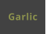Garlic